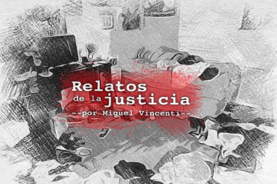 Relatos de la justicia: huellas cruentas - diario primicia