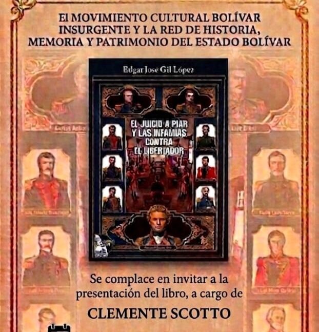 Presentarán el libro “Juicio a Piar y las Infamias contra el Libertador”