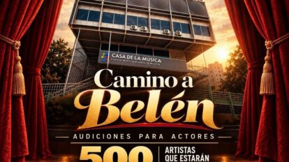 Abren audiciones para proyecto navideño “Camino a Belén”